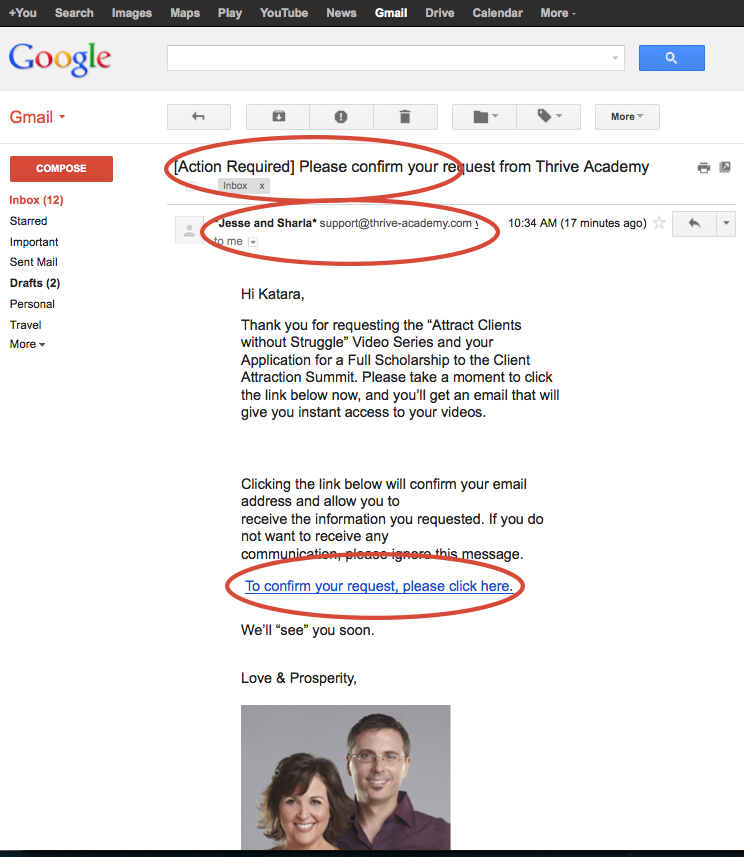 An example of the Google Email Inbox showing the opt-in process for Thrive Academy emails.
